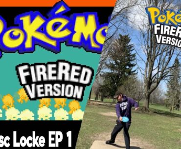 THE BEGINNING!! -  Pokemon Fire Red Randomized Disc Locke Episode 1