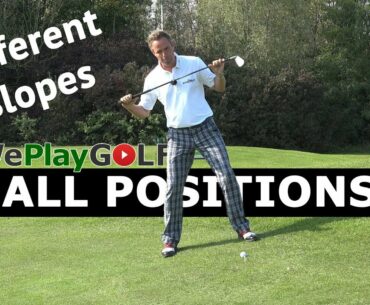 Golf instruction: different slopes, different ball positions in your stance