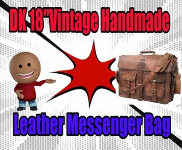 DHK 18 Inch Vintage Handmade Leather Messenger Bag Laptop Briefcase Computer Satchel bag For Men