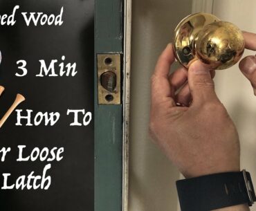 3 Min How To Repair Loose Door Latch or Strike Plate due to Stripped Wood hole