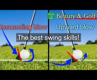 [Beauty&Golf] #8 Learn Golf swing skills!, 9 Descending blow, Upward blow