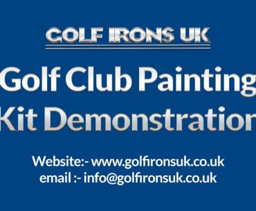 Golf Club Paint Fill - Demonstration video by GOLF IRONS UK of  the Golf club painting kit.