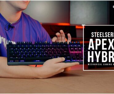 Unboxing Steelseries Apex 5 Hybrid RGB Mechanical Gaming Keyboard