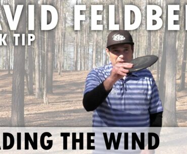 How to Read the Wind in Disc Golf - David Feldberg Quick Tip