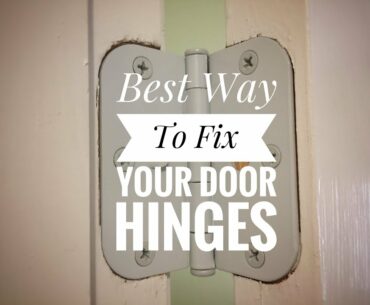 Best way to fix a sagging door / tighten the door hinges