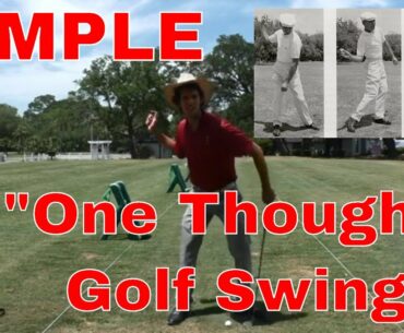 Easy "One-Thought" Golf Swing | E-Tip #40 | Tom Saguto, PGA | SagutoGolf