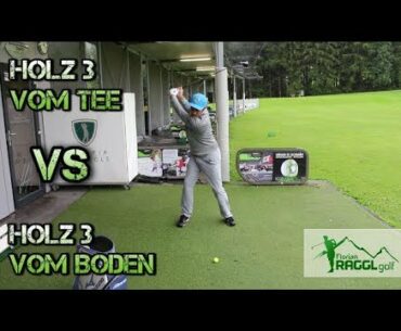 HOLZ 3 VOM BODEN vs HOLZ 3 VOM TEE - GOLFTECHNIK