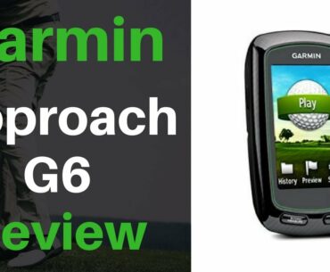 Garmin Approach G6 Golf GPS Review: Truth Revealed