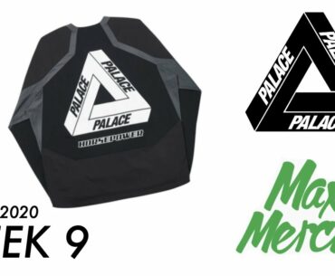 PALACE - SPRING 2020 - WEEK 9 MAX MERCH REVIEW