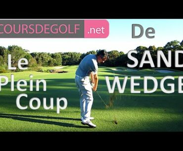 Cours de golf video : Plein coup de Sand Wedge par Renaud Poupard