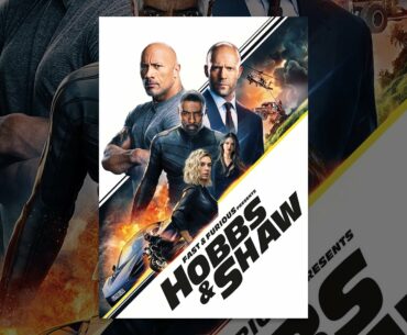 Fast & Furious Presents: Hobbs & Shaw