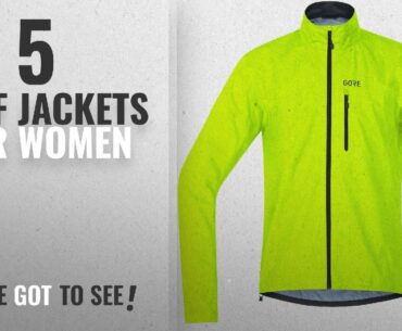 Top 10 Golf Jackets For Women [2018]: GORE Wear Men's Waterproof Bike Jacket, GORE Wear C3 GORE