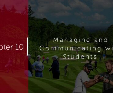 10.  Managing and Communicating with Students