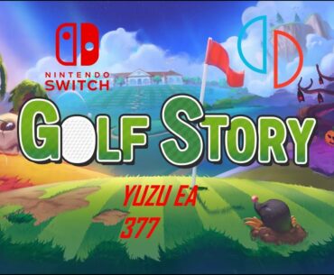 Golf Story on a PC | Yuzu EA 377 Nintendo Switch Emulator