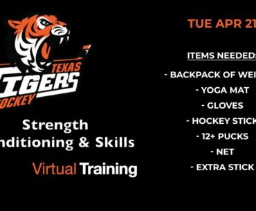 Texas Tigers Virtual Training - Tue Apr 21