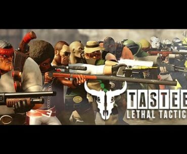 TASTEE: Lethal Tactics | Release Build | First Impressions PC Gameplay