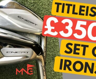 Titleist CNCPT Irons - Their MOST Expensive Set!!