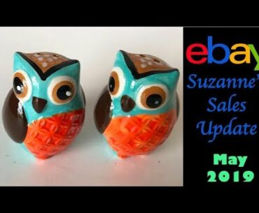 Suzanne's eBay Sales Update May 2019 - New Strategies and Observations