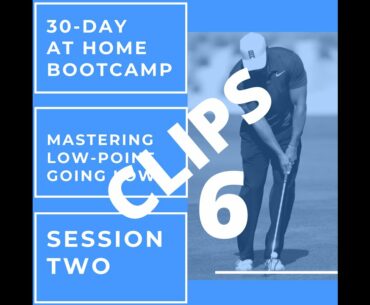 30 Day Bootcamp Session 6 Clips || Square to Square Swing