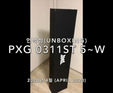 PXG 0311st Iron Unboxing (아이언 언박싱)