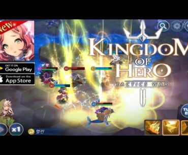 Kingdom of Hero : Tactics War (Android) Gameplay