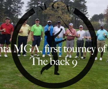 First MGA Atlanta tournament of 2020 at River Pines Golf. The back 9 / conclusion.