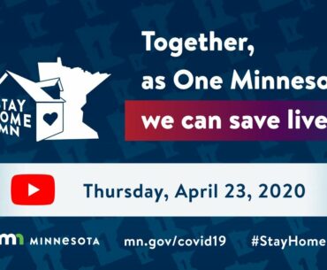 Governor Walz's 4/23/20 COVID-19 Briefing