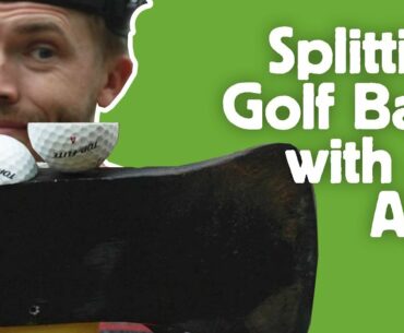 SPLITTING GOLF BALLS with an AXE - Slow Motion