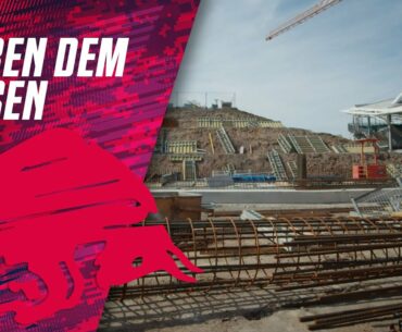 🏗 🏟 Umbau Red Bull Arena – Baustellen-Tour Teil II