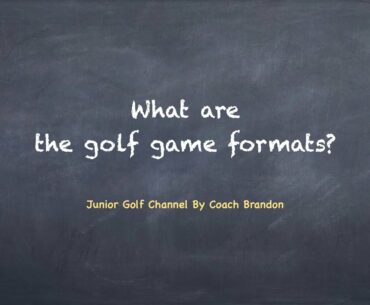 15. What are the golf game formats?