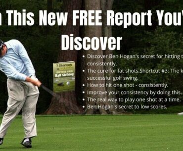 Golf Tips - GOLFERS FREE REPORT 7 SHORTCUTS TO INSTANTLY IMPROVE YOUR BALL STRIKING