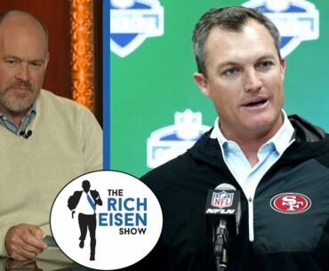 John Lynch, 49ers taking virtual draft seriously, keeping routine | The Rich Eisen Show | NBC Sports