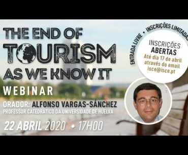 Webinar “The end of Tourism as we know it”