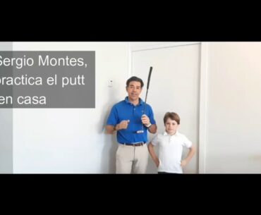 13. Consejo de Golf PGA: El Putt con Sergio Montes