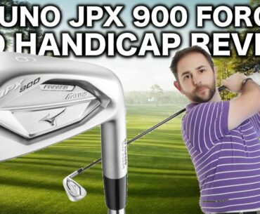 MIZUNO JPX 900 FORGED IRONS REVIEWED BY MID HANDICAPPER