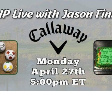 THP Live with Jason Finley from Callaway Golf