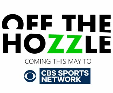 Official Trailer "Off The Hozzle" on CBS Sports Network