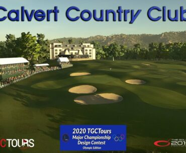 The Golf Club 2019 - Calvert Country Club (TGCTours Major Design Contest)