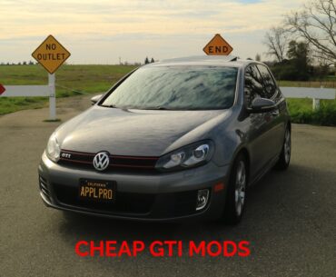 CHEAP MODS FOR MK6 GTI