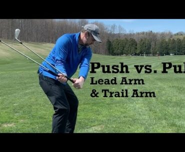 Lead Arm Pull vs. Trail Arm Push - Golf Swing Basics - IMPACT SNAP