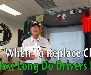 How Long To Use a Driver - When to Replace Golf Clubs