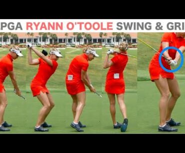 [슬로우 모션 스윙]LPGA 리안 오툴 드라이버 스윙, 그립&바디턴 직캠/RYANN O'TOOLE Driver