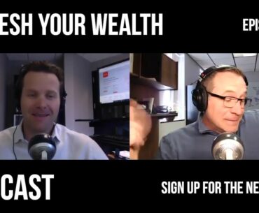 Refresh Your Wealth Podcast - Asset Protection Strategies - What Really Works!