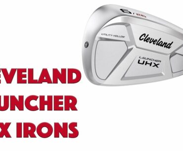 Cleveland Launcher UHX Irons