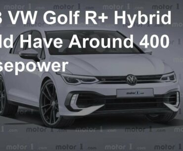 2023 VW Golf R+ hybrid could have around 400 horsepower