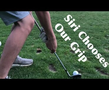 Siri Chooses Where We Grip Our Club Challenge | CN Golf