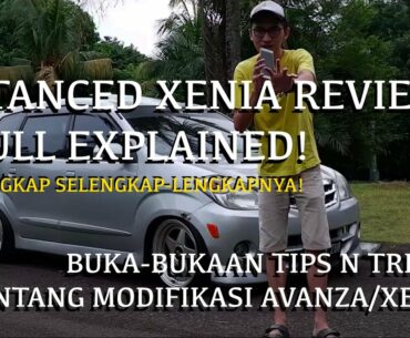 XENIA/avanza MODIFIKASI STANCE FULL EXPLAINED! Edisi Spesial #CarReview Xenia Xi gue sangat jelas!