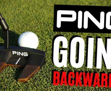 BRAND NEW PING PUTTERS... ARE PING GOING BACKWARDS?!