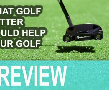 WHAT PUTTER CAN HELP YOUR PUTTING