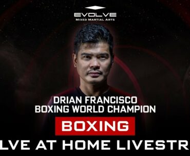 LIVE: Evolve At Home – Boxing: Closed Stance Matchups